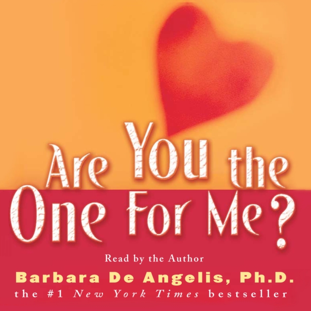 Are You the One for Me? : Knowing Who's Right and Avoiding Who's Wrong, eAudiobook MP3 eaudioBook