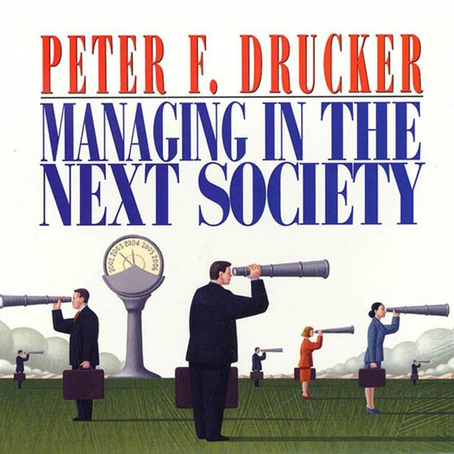 Managing in the Next Society, eAudiobook MP3 eaudioBook