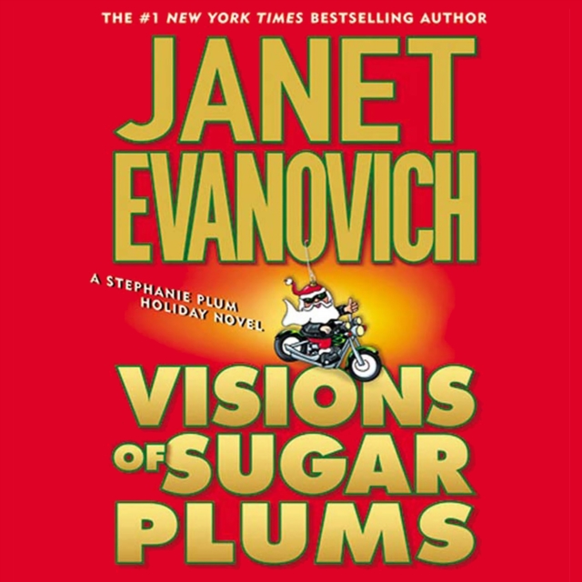 Visions of Sugar Plums : A Stephanie Plum Holiday Novel, eAudiobook MP3 eaudioBook