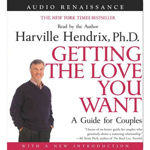 Getting the Love You Want: A Guide for Couples: First Edition, eAudiobook MP3 eaudioBook