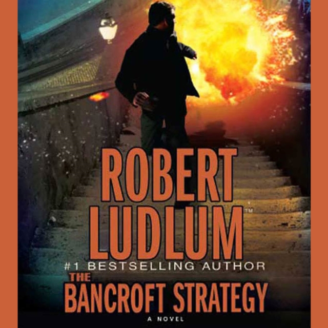 The Bancroft Strategy : A Novel, eAudiobook MP3 eaudioBook