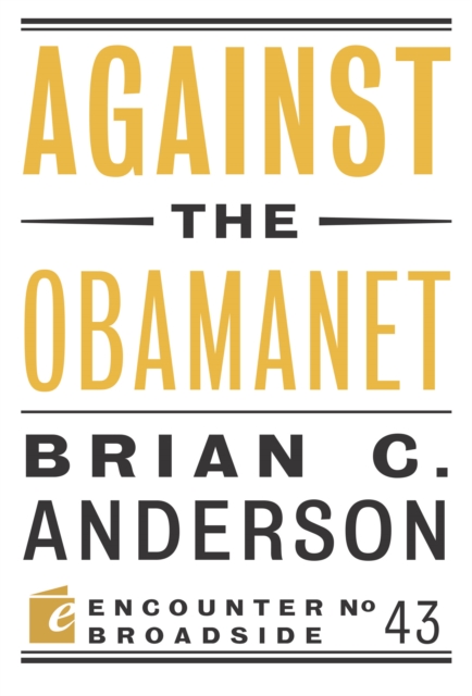 Against the Obamanet, Paperback / softback Book