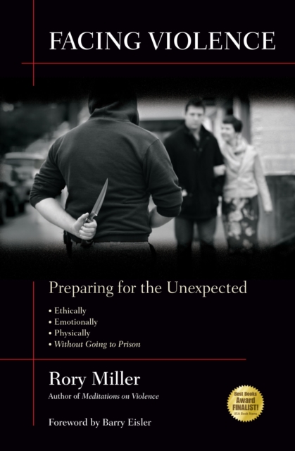 Facing Violence : Preparing for the Unexpected, Paperback / softback Book