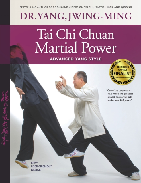Tai Chi Chuan Martial Power : Advanced Yang Style, Paperback / softback Book