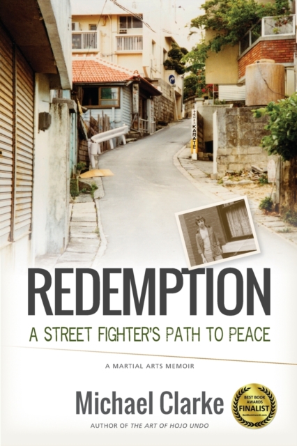 Redemption : A Street Fighter's Path to Peace, Paperback / softback Book