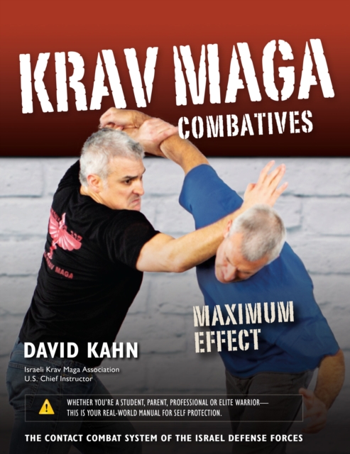 Krav Maga Combatives : Maximum Effect, Paperback / softback Book