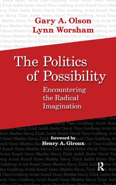 Politics of Possibility : Encountering the Radical Imagination, Hardback Book