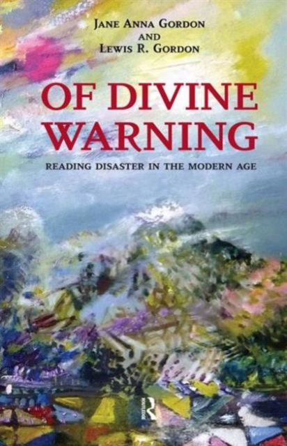 Of Divine Warning : Disaster in a Modern Age, Paperback / softback Book