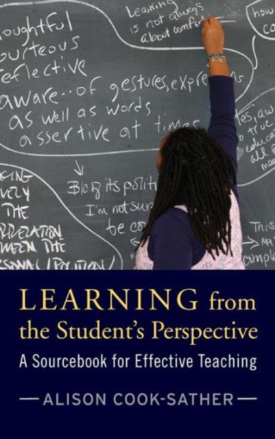 Learning from the Student's Perspective : A Sourcebook for Effective Teaching, Hardback Book