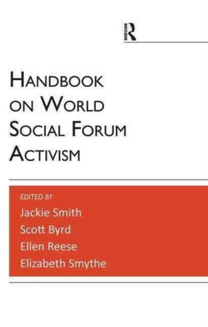 Handbook on World Social Forum Activism, Hardback Book