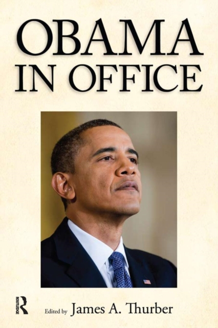 Obama in Office : The First Two Years, Paperback / softback Book