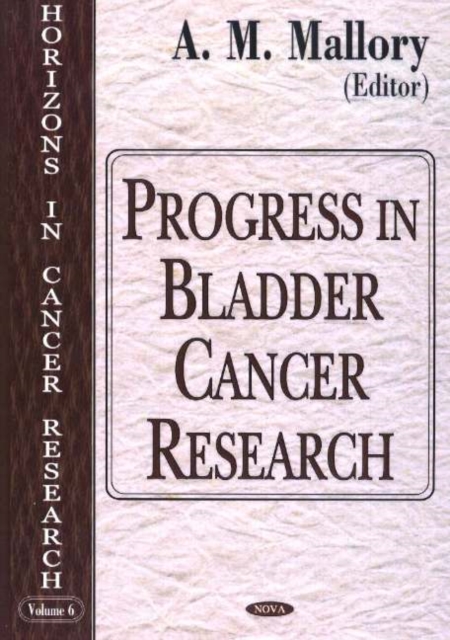 Progress in Bladder Cancer Research, Hardback Book