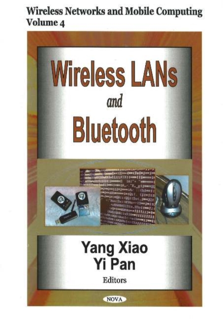 Wireless LANs & Bluetooth, Volume 4 : Wireless Networks & Mobile Computing, Hardback Book