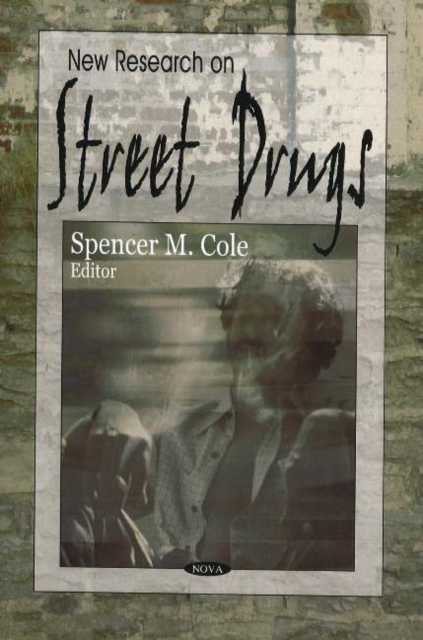 New Research on Street Drugs, Paperback / softback Book