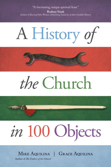 A History of the Church in 100 Objects, EPUB eBook