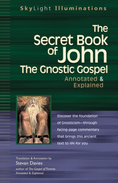 Secret Book of John : The Gnostic Gospel - Annotated & Explained, Paperback / softback Book