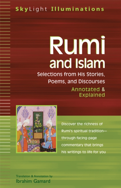 Rumi and Islam : Selections from his Poems Sayings and Discourses - Annotated & Explained, EPUB eBook