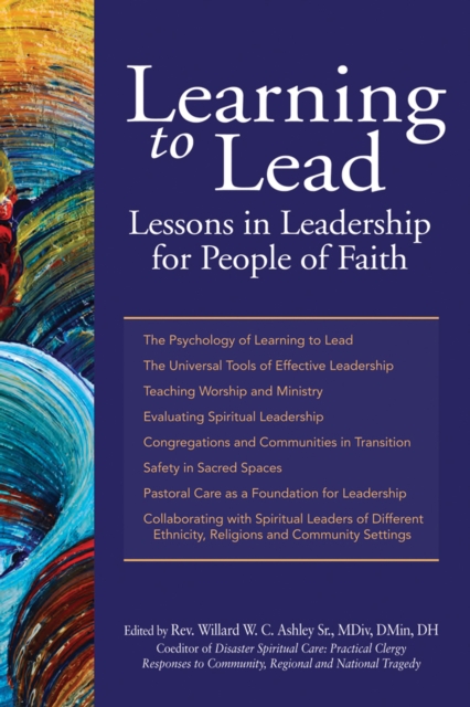 Learning to Lead : Lessons in Leadership for People of Faith, Hardback Book