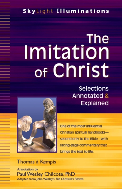 The Imitation of Christ e-book : Adapted from John Wesley's The Christian's PatternSelections Annotated & Explained, EPUB eBook