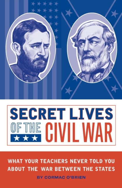 Secret Lives of the Civil War, EPUB eBook