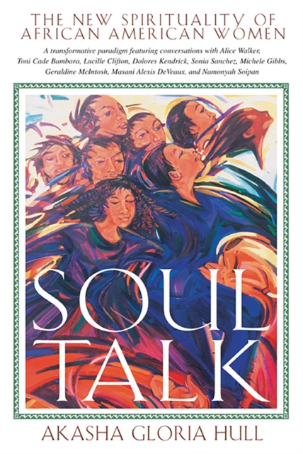 Soul Talk : The New Spirituality of African American Women, EPUB eBook