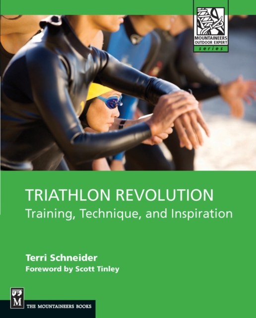 Triathlon Revolution : Training, Technique, and Inspiration, EPUB eBook