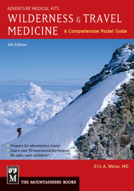 Wilderness & Travel Medicine : A Comprehensive Guide, 4th Edition, EPUB eBook