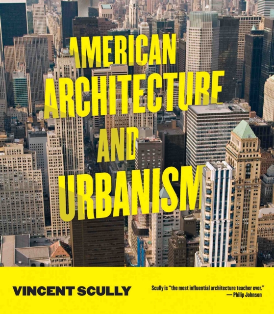 American Architecture and Urbanism, Paperback / softback Book
