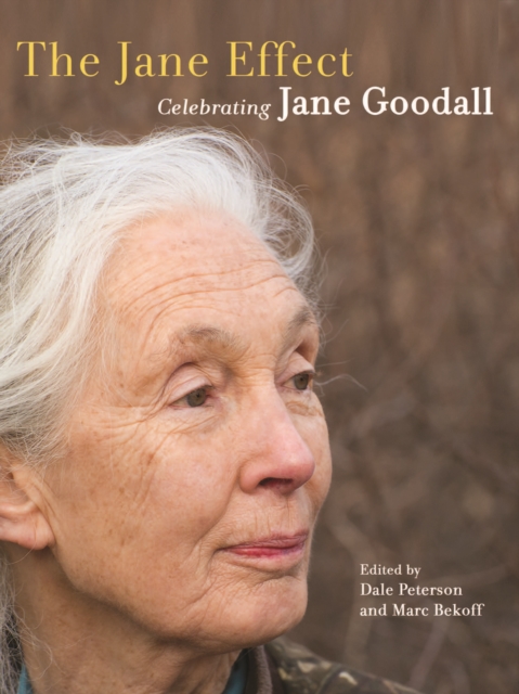 The Jane Effect : Celebrating Jane Goodall, Paperback / softback Book