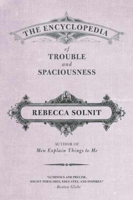 The Encyclopedia of Trouble and Spaciousness, Paperback / softback Book