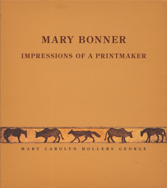 Mary Bonner : Impressions of a Printmaker, EPUB eBook