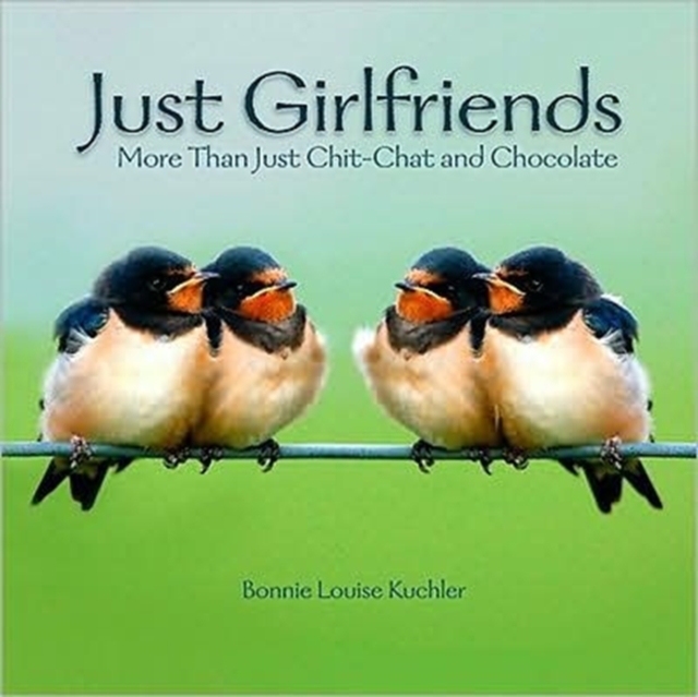 Just Girlfriends, Hardback Book