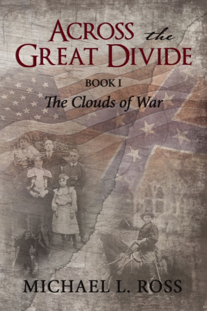 Across the Great Divide the : Book 1 The Clouds of War, EPUB eBook