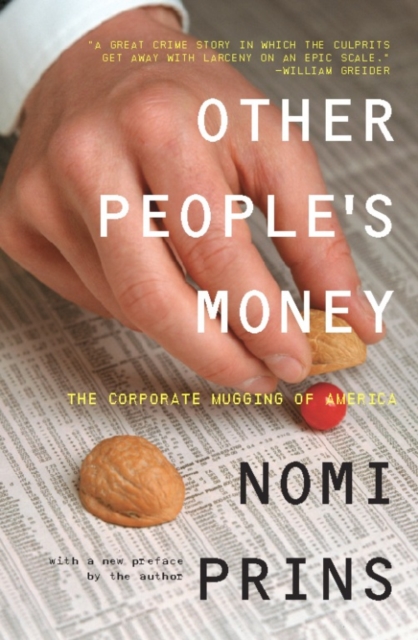 Other People's Money : The Corporate Mugging of America, EPUB eBook