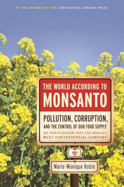 The World According To Monsanto, Paperback / softback Book