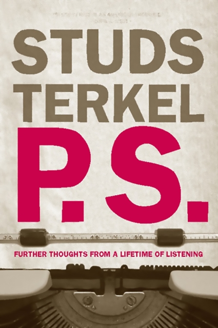 P.S. : Further Thoughts from a Lifetime of Listening, EPUB eBook