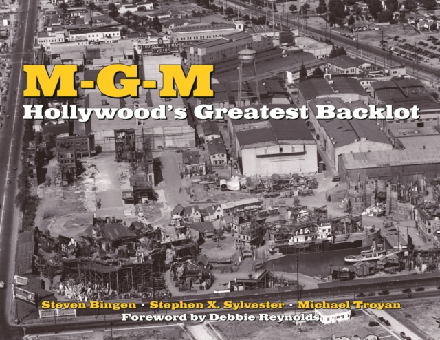 M-g-m: Hollywood's Greatest Backlot, Hardback Book