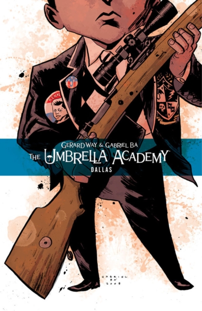 The Umbrella Academy Volume 2: Dallas, Paperback / softback Book