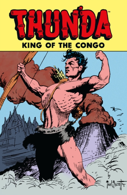 Thun'da, King of the Congo Archive, Hardback Book