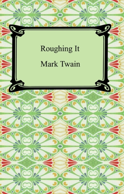 Roughing It, EPUB eBook