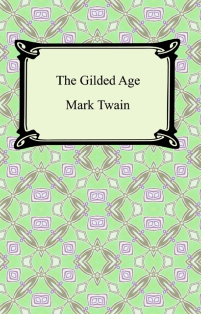 The Gilded Age, EPUB eBook