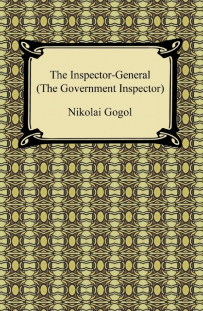 The Inspector-General (The Government Inspector), EPUB eBook