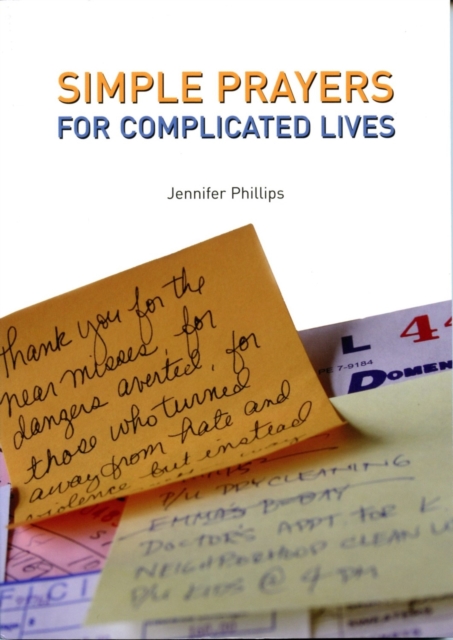 Simple Prayers for Complicated Lives, Paperback / softback Book
