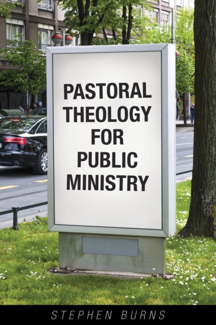 Pastoral Theology for Public Ministry, Paperback / softback Book