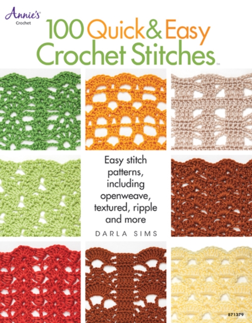 100 Quick & Easy Crochet Stitches, Paperback / softback Book