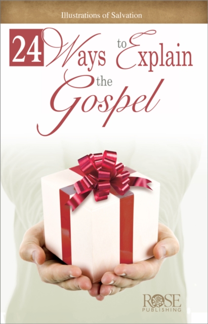 24 Ways to Explain the Gospel, Paperback / softback Book