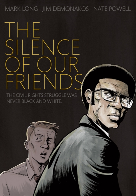 The Silence of Our Friends, Paperback / softback Book