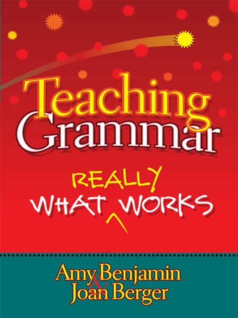 Teaching Grammar : What Really Works, Paperback / softback Book