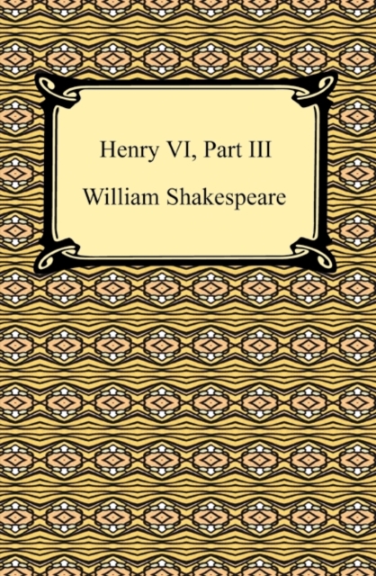 Henry VI, Part III, EPUB eBook