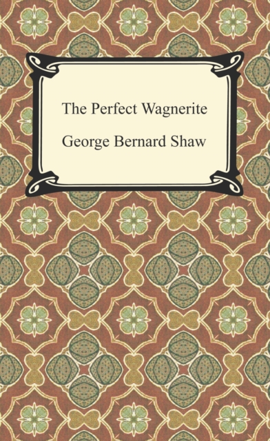 The Perfect Wagnerite, EPUB eBook